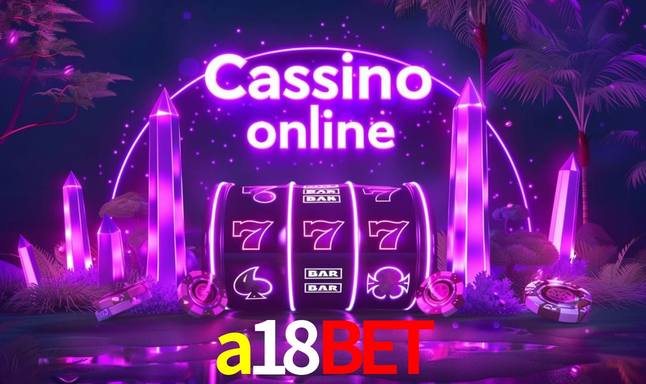 Tecnologia da Plataforma a18bet