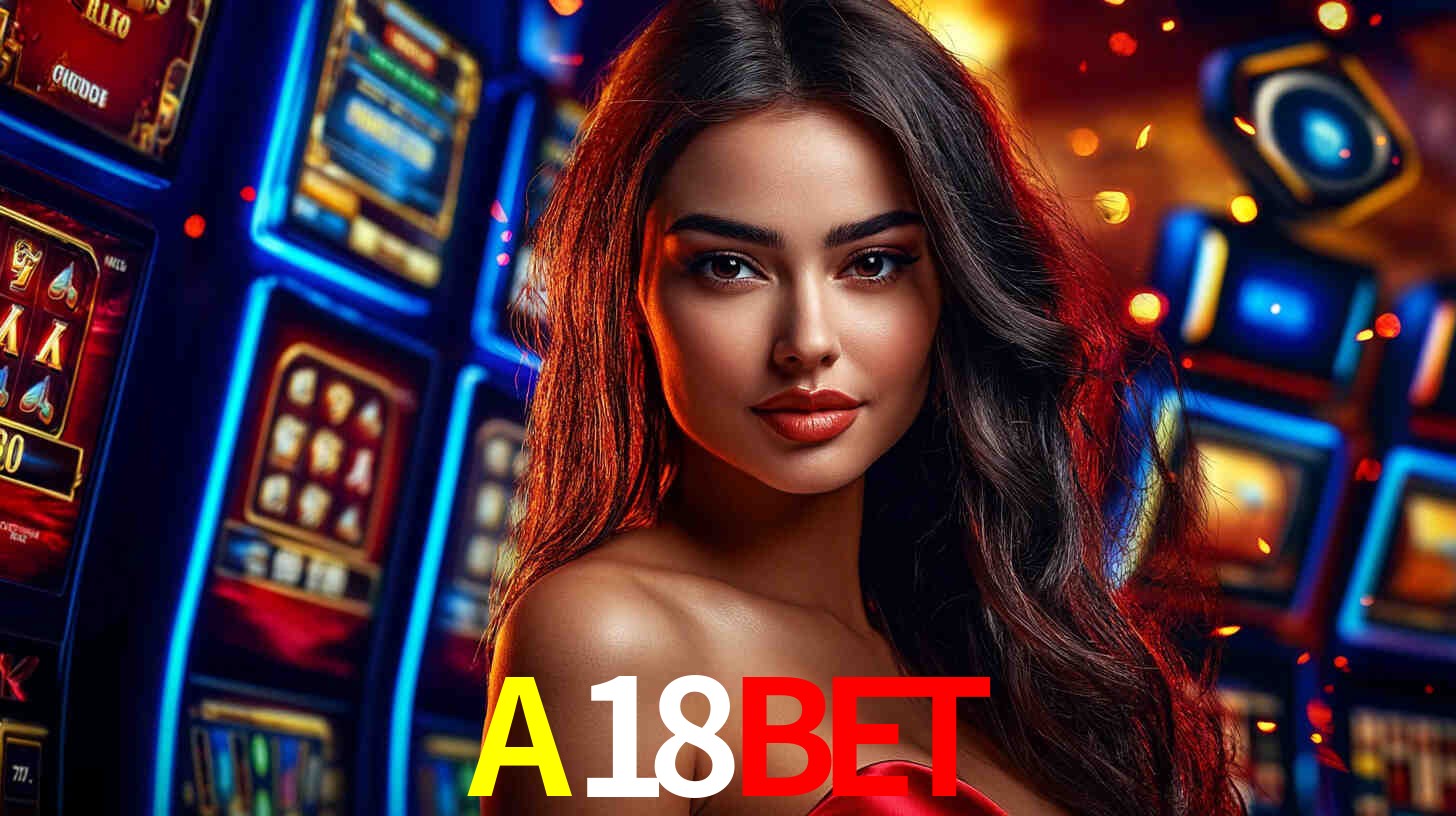 Apostas Esportivas na A18BET: Um Guia Completo